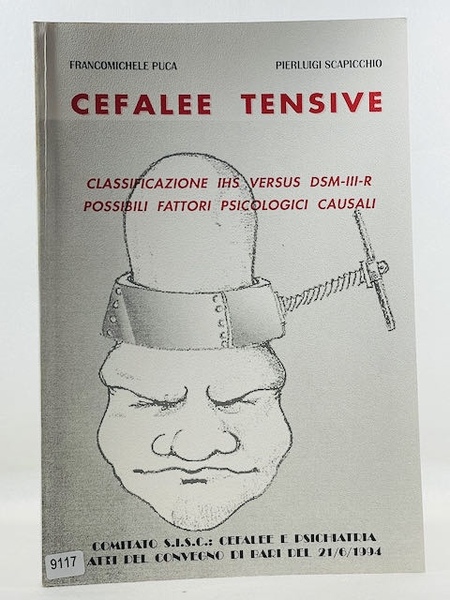 Cefale Tensive - Classificazione IHS Versus DSM-III-R possibili fattori Psicologici …