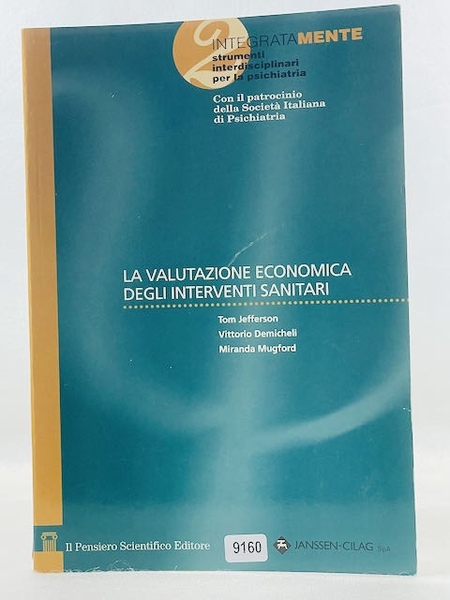 La valutazione economica degli interventi sanitari