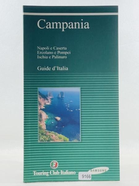 Campania Napoli e Caserta, Ercolano e Pompei, Ischia e Palinuro