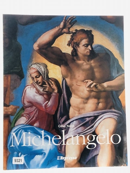 G.Neret: Michelangelo 1475-1564