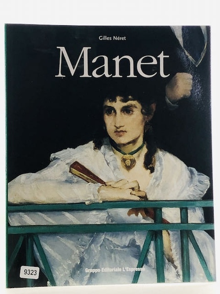 Edouard Manet. 1832-1883. Il primo dei moderni