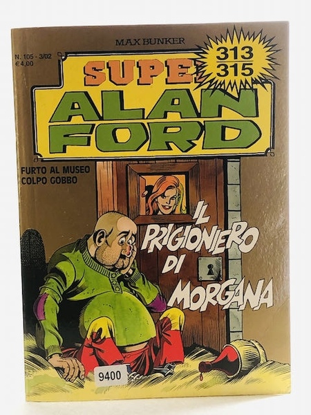 Super Alan Ford 313/315