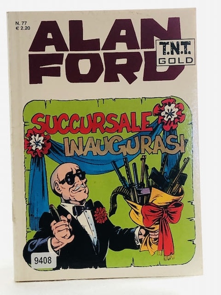 ALAN FORD n. 77 SUCCURSALE INAUGURASI