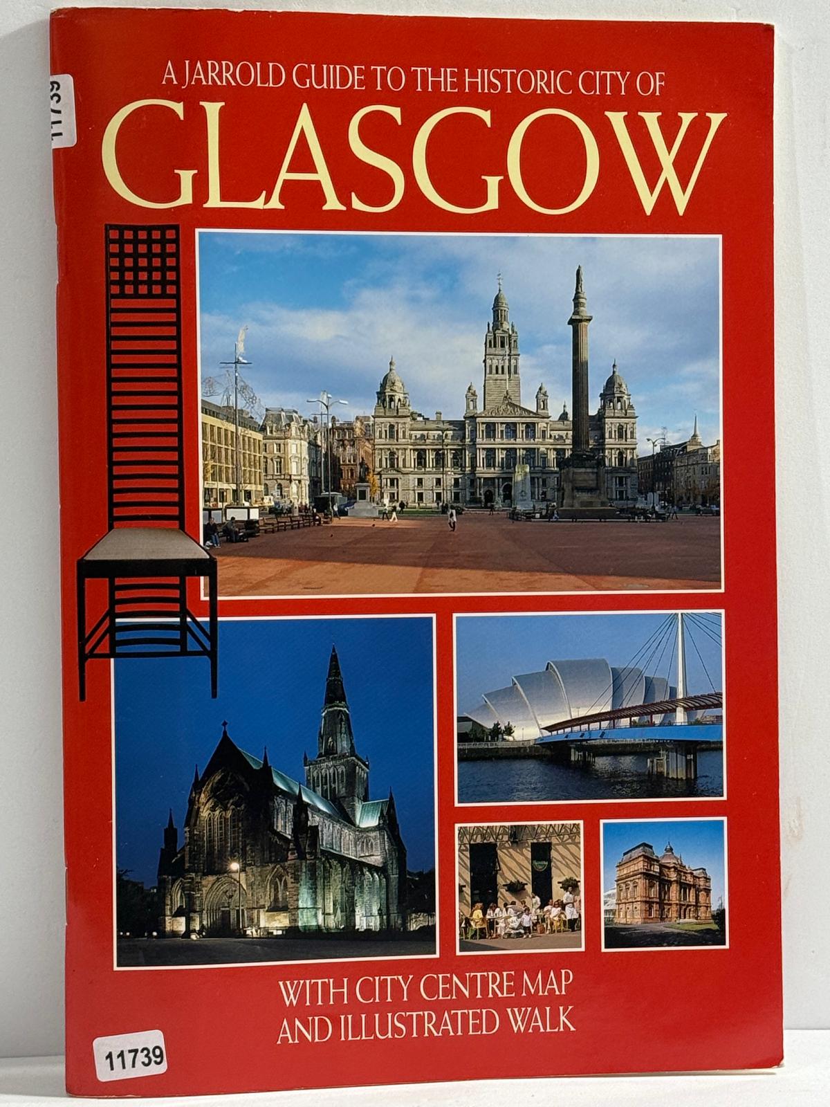 Ajarrold Guide to the Historic city of Glasgow - With …