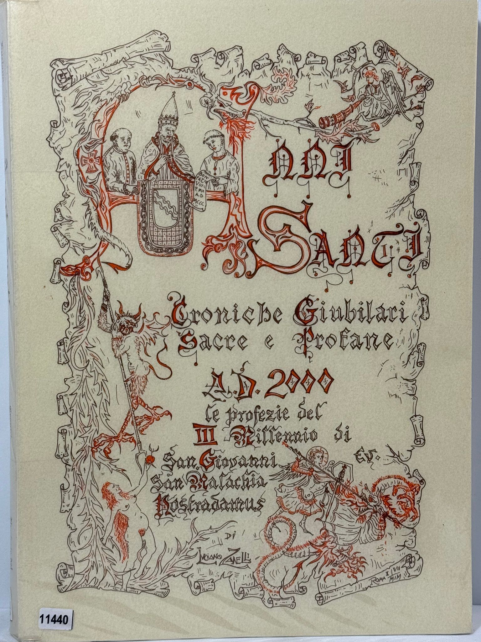 Anni Santi - Grroniche Biubilari Sacre e Brofane A.D 2000