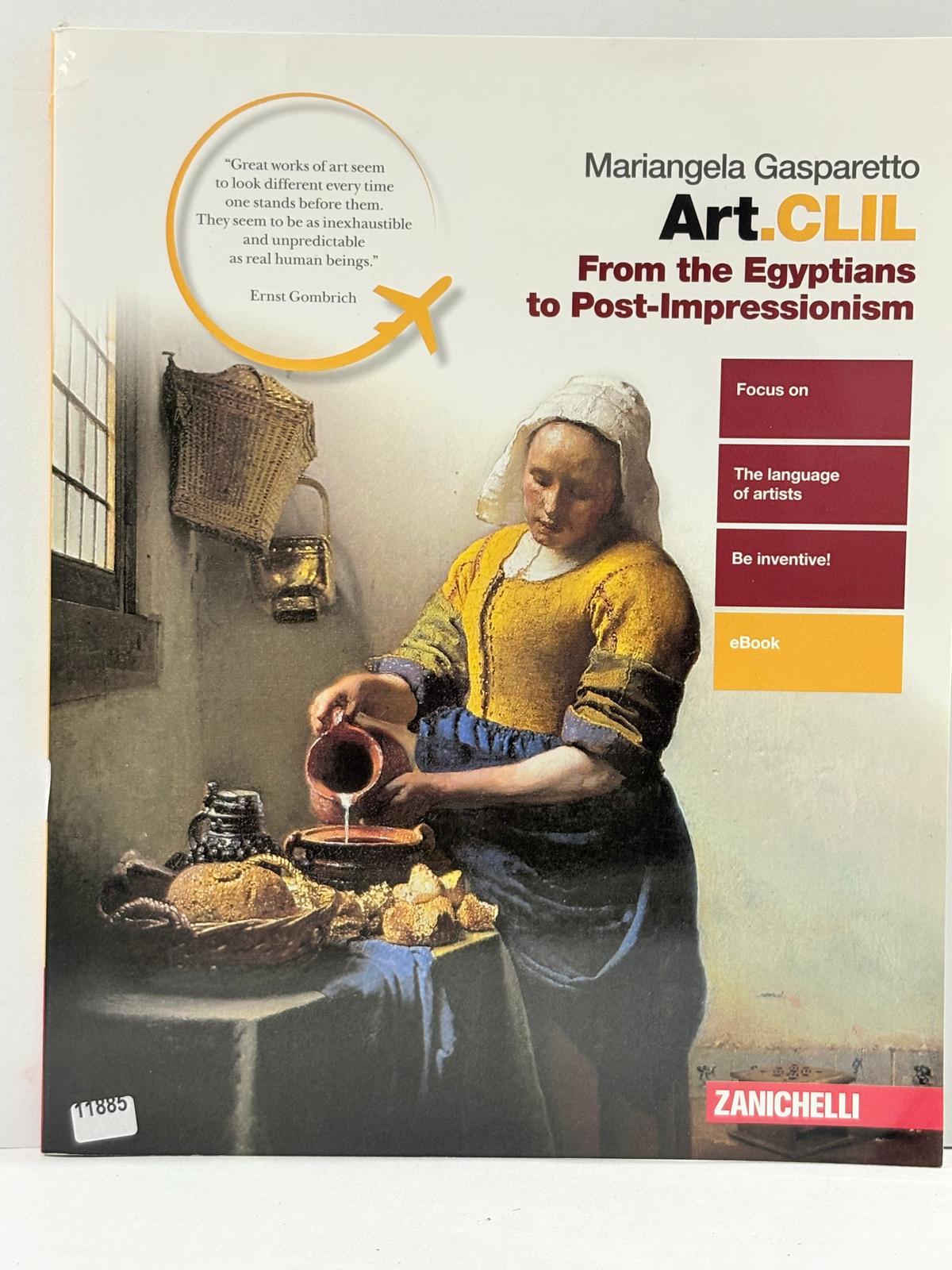 Art.CLIL. From the Egyptian to Post-impressionism. Per il secondo biennio …