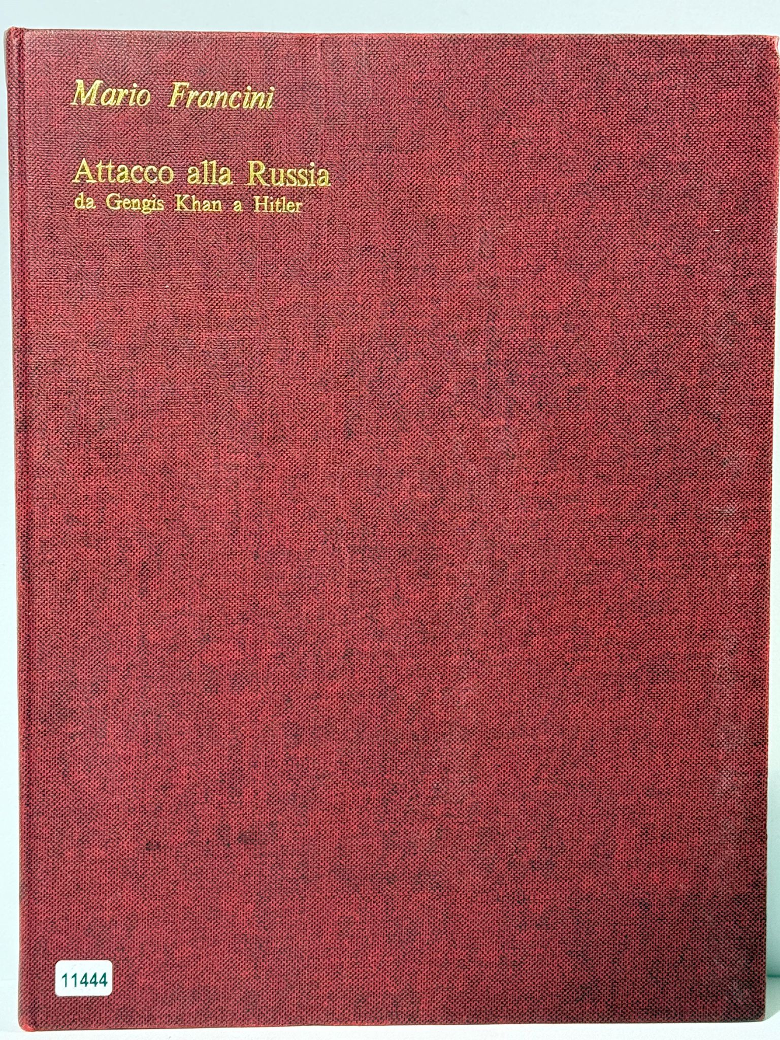 Attacco alla Russia Gengis Khan a Hitle