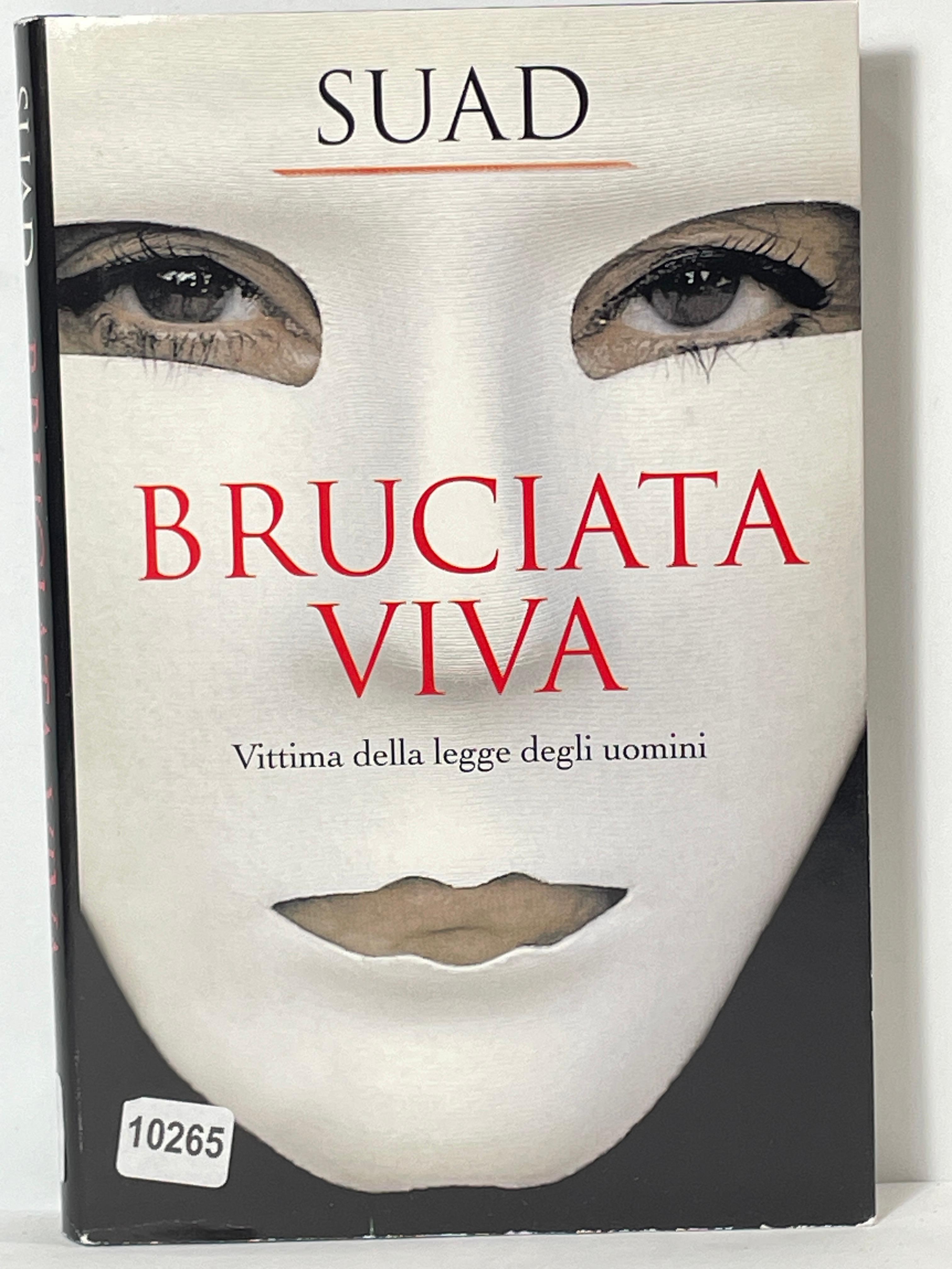 Bruciata Vita - Vittine della legge degli Uomini