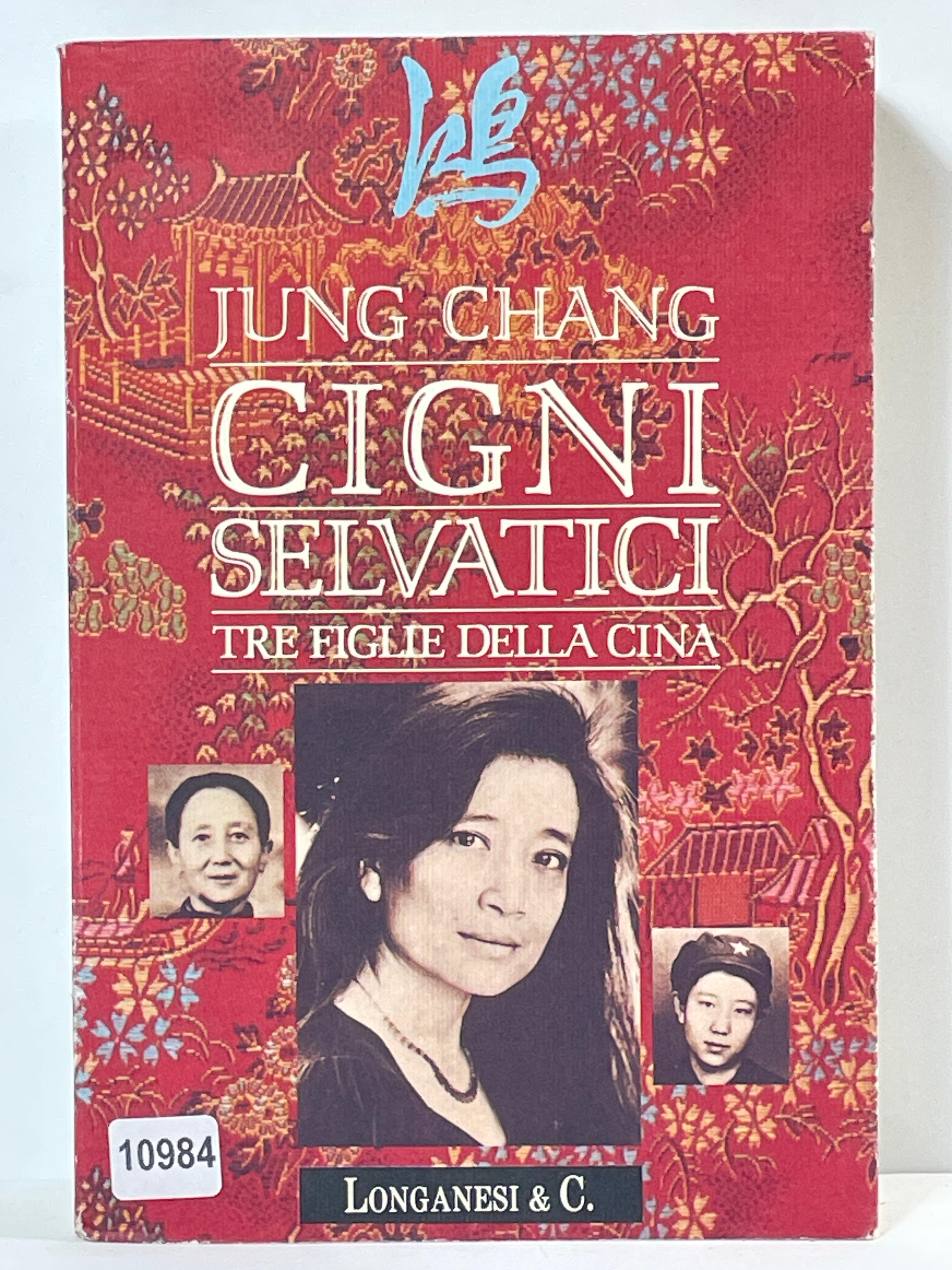 Cigni Selvatici - The figlie della Cina