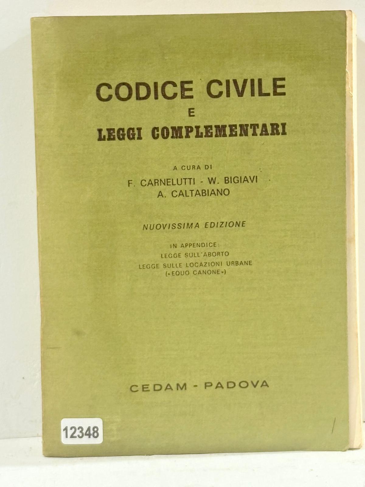 Codice Civile e Leggi Complementari ( Nuovissima edizione in appendice …