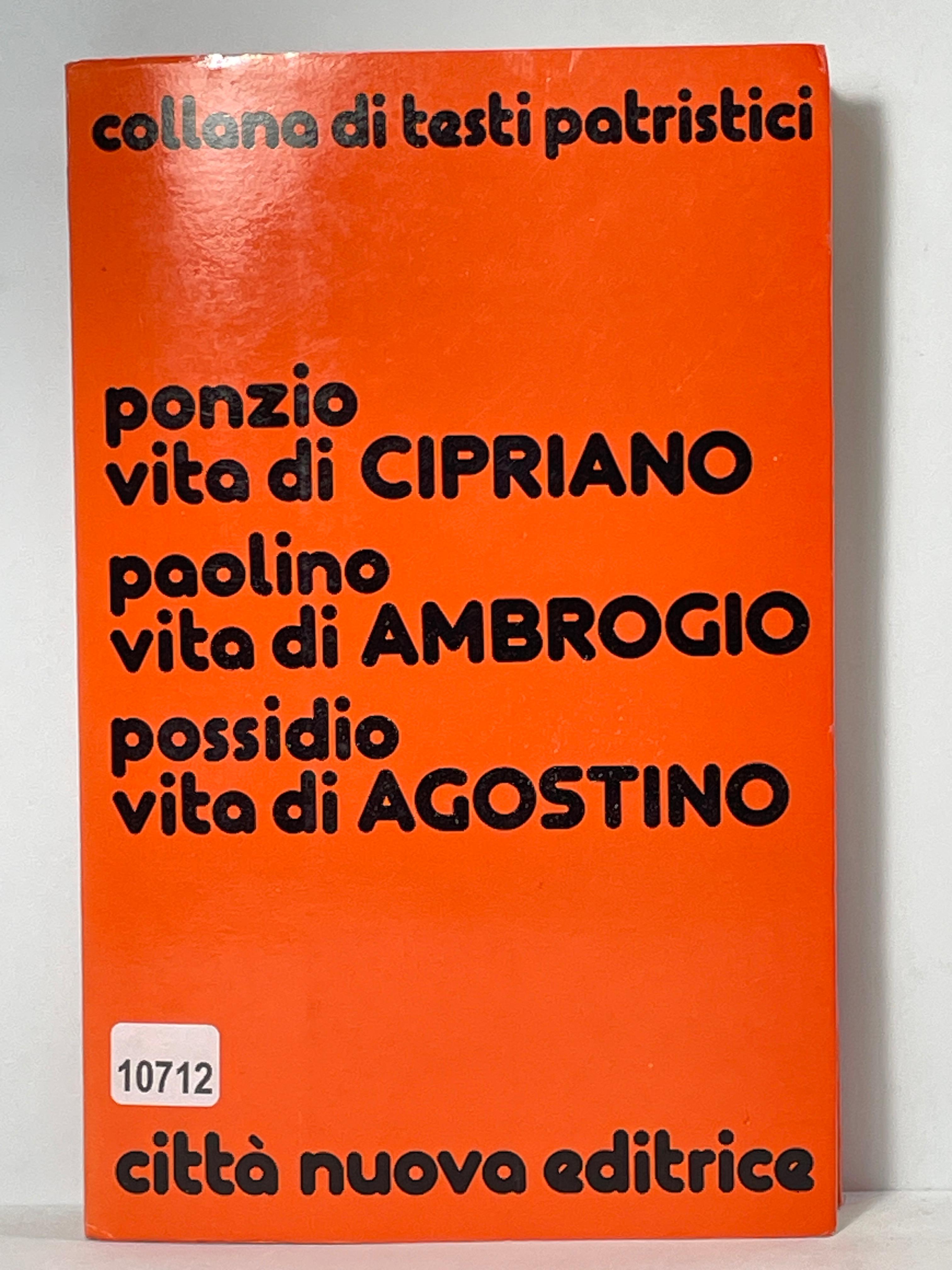 Collana di testi patrstici - ponzio vita di Cipriano paolino …