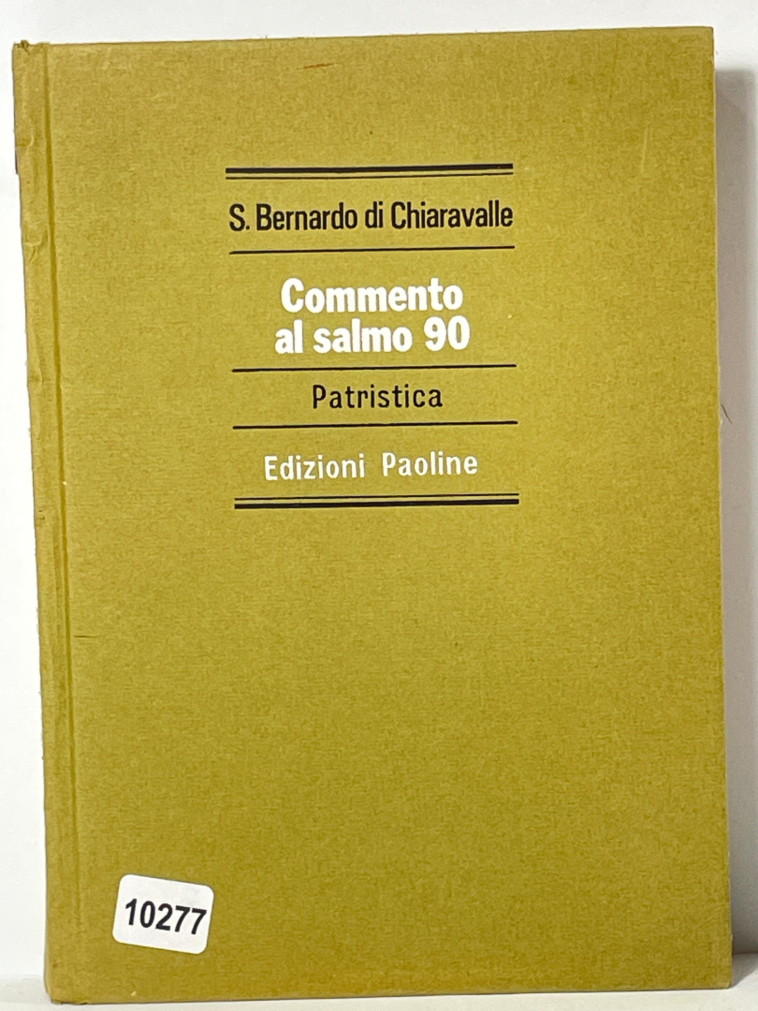 Commento al salmo 90 - patristica