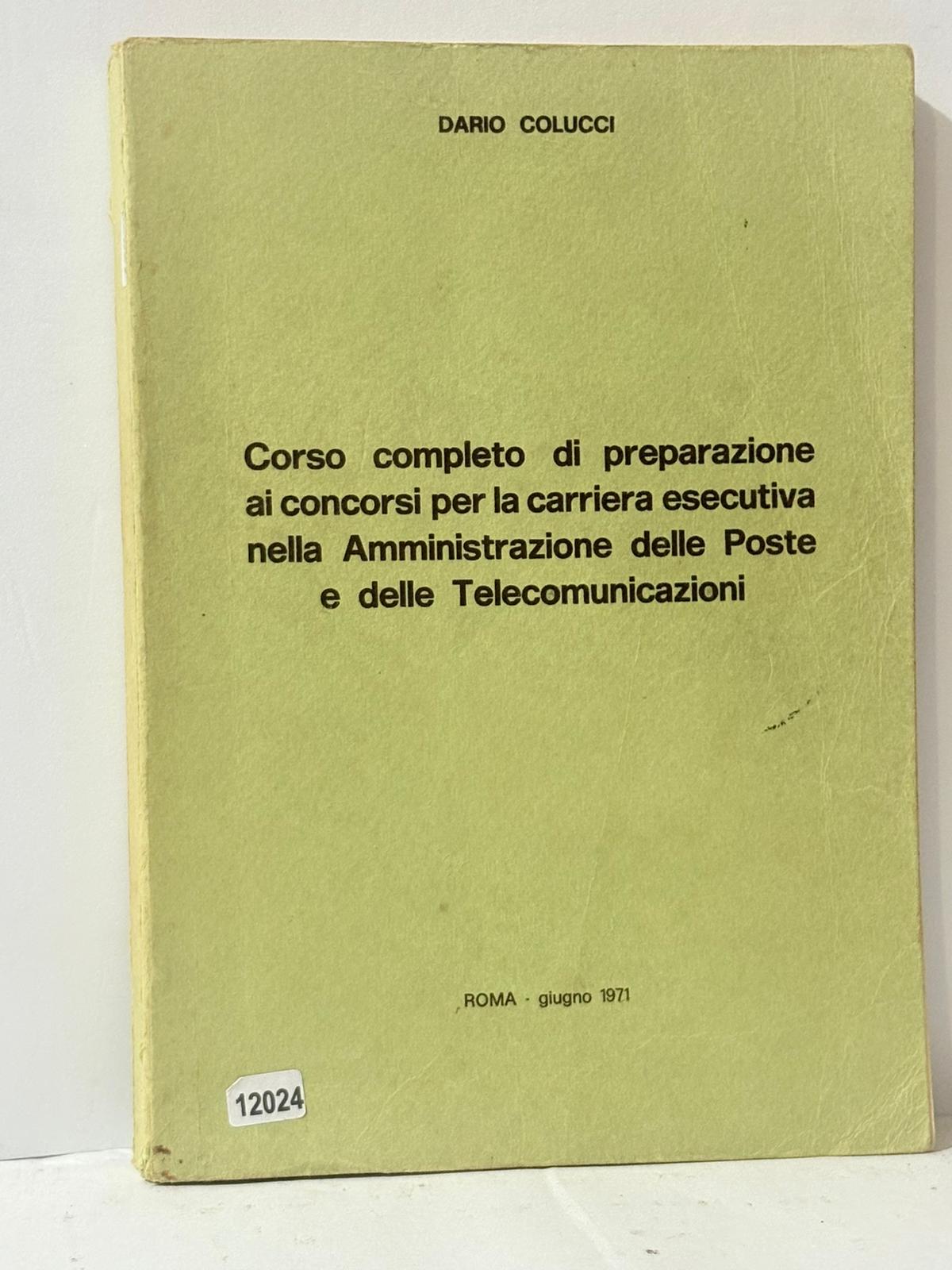 Corso completo di preparazione ai concorsi per la carriera esecutiva …