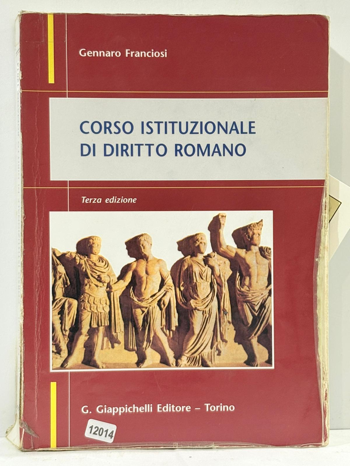 Corso Istituzionale di Diritto Romano - Terza edizione