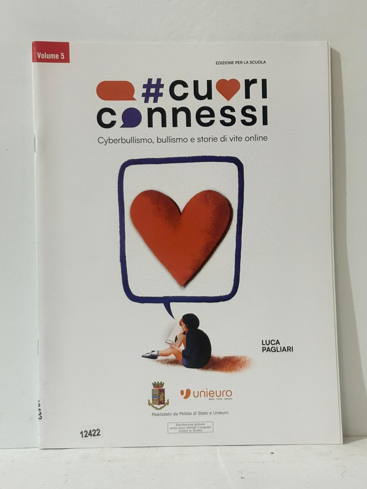 #Cuori Connessi Cyberbullismo, bullismo e storie di vite online VOL …