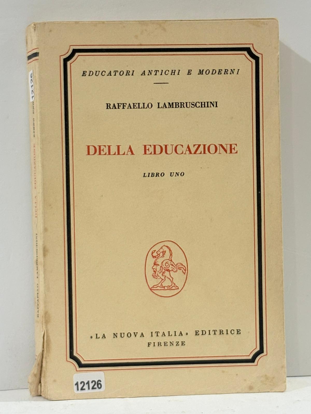 Della Educazione Libro Uno