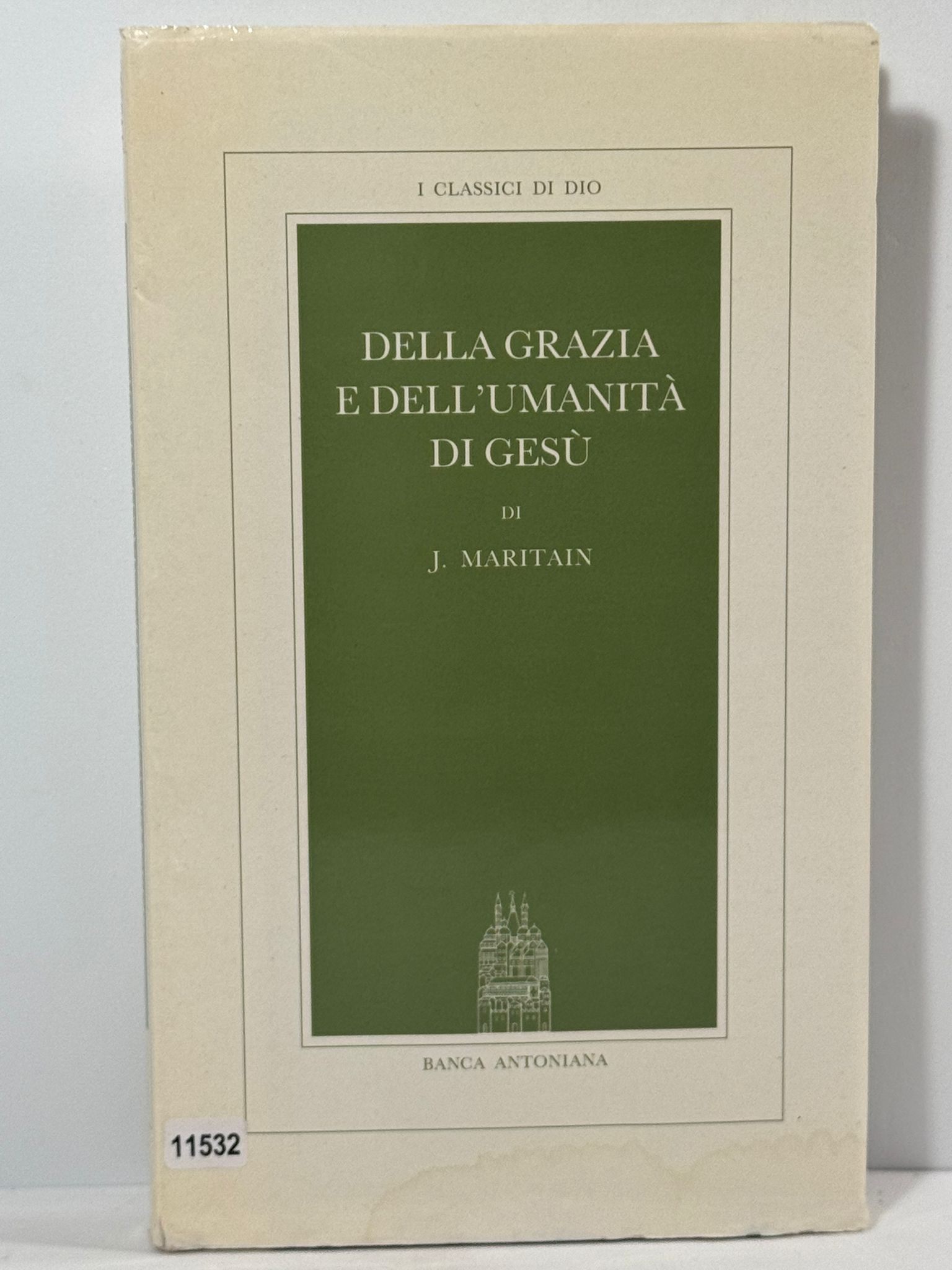 Della grazie e dell'Umanitŕ di Gesů