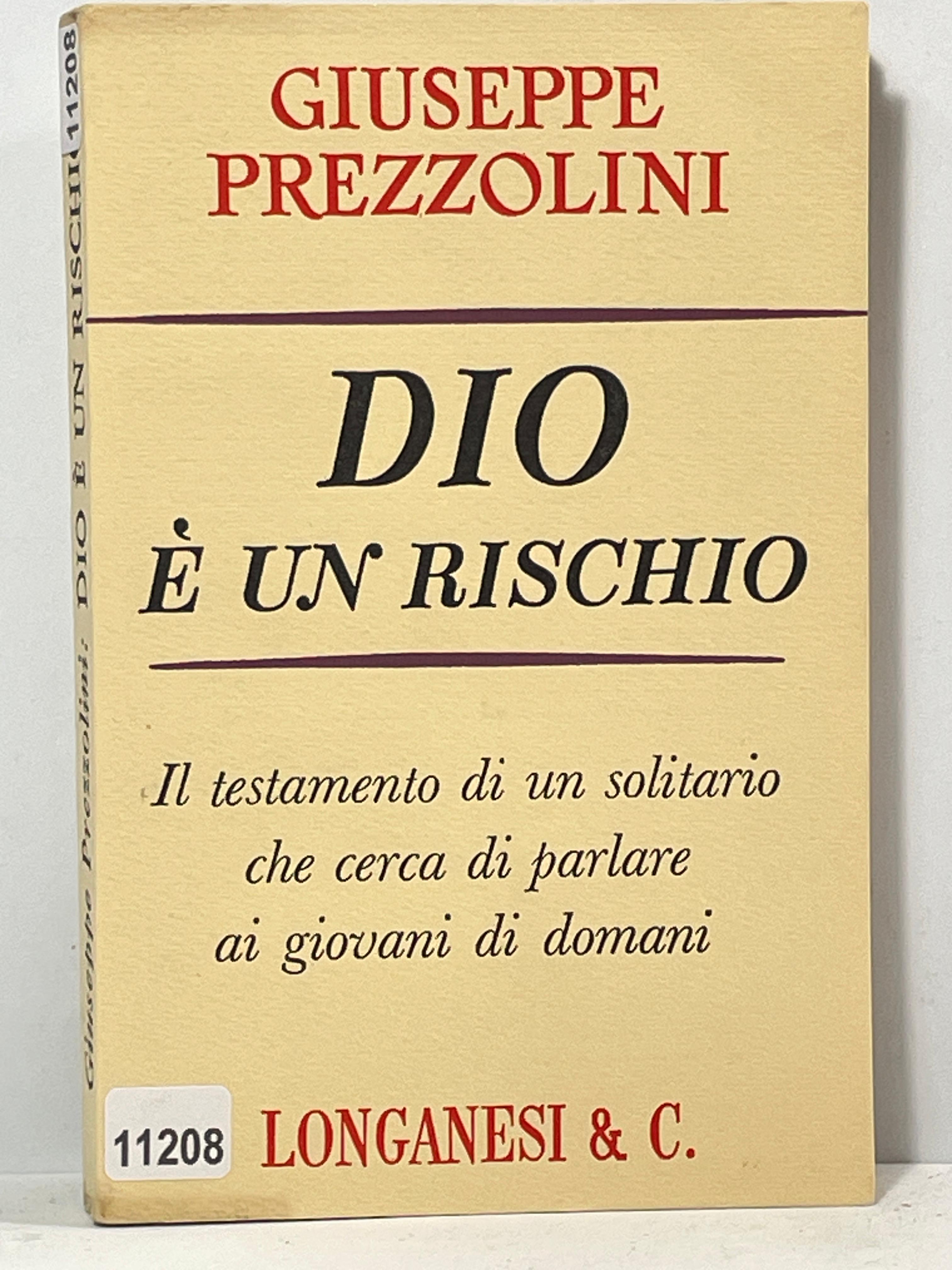 Dio č un Rischio - Il testamento di un solitario …