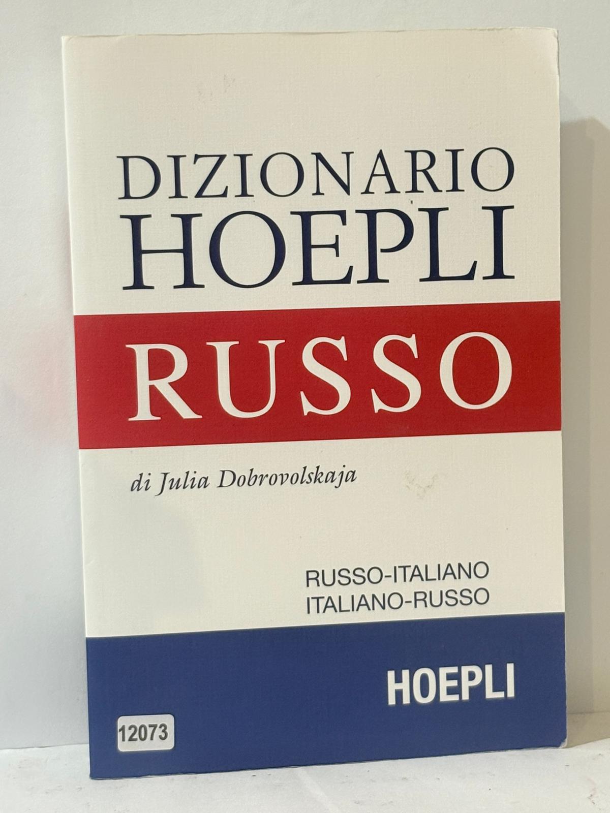Dizionario Hoepli RUSSO di Julia Dobrovolskzja ( Russo-Italiano. Italiano-Russo )