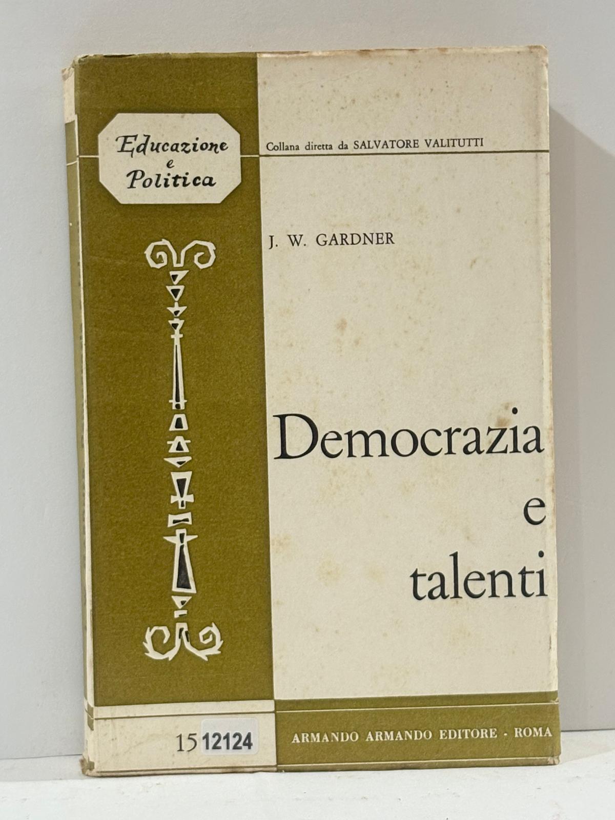 Educazione e Politica - Democrazia e talenti