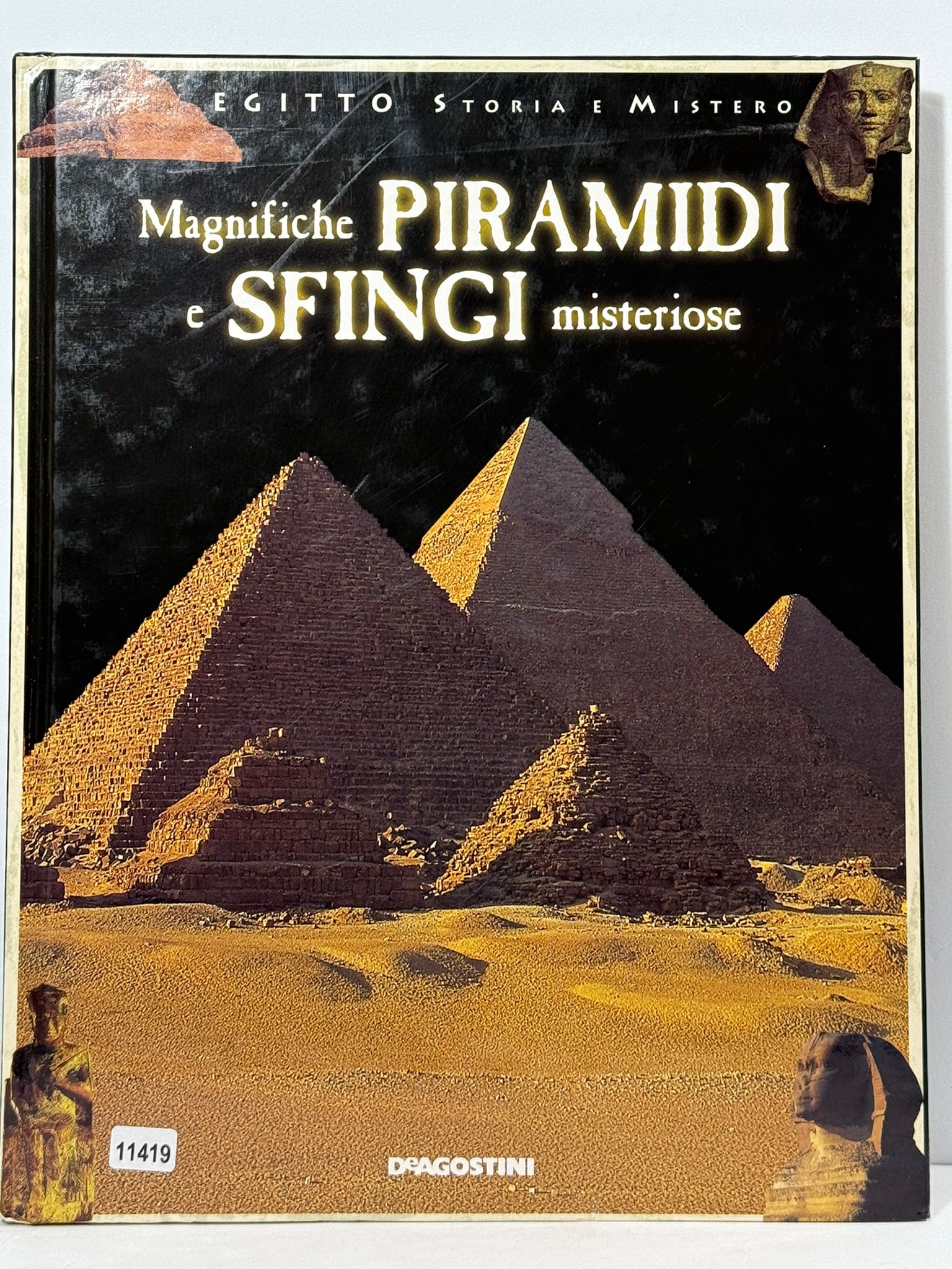 Egitto storia e Mistero - Magnifiche Piramidi e Sfingi misteriose