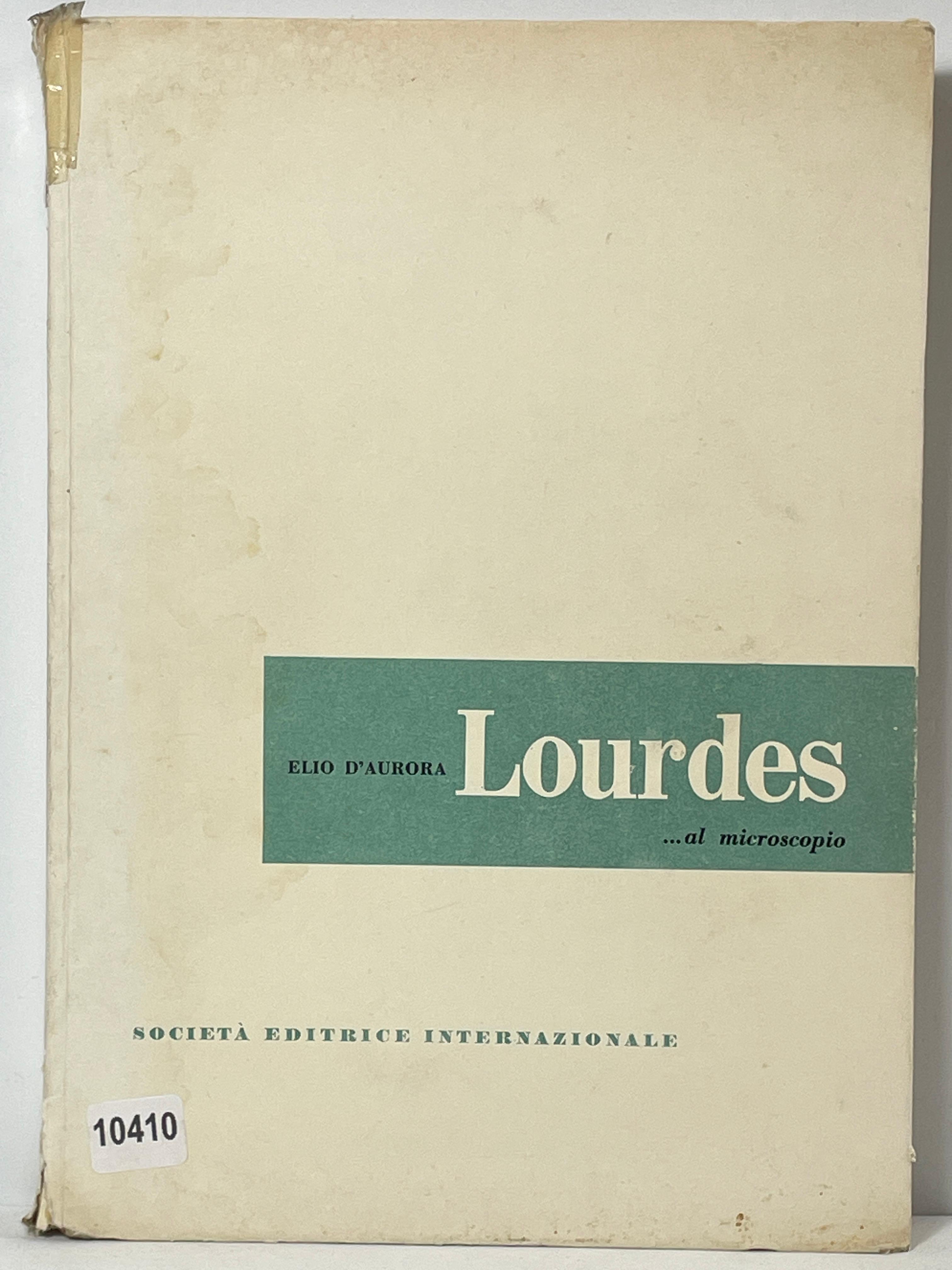 Elio D'aurora Lourdes al microscopio