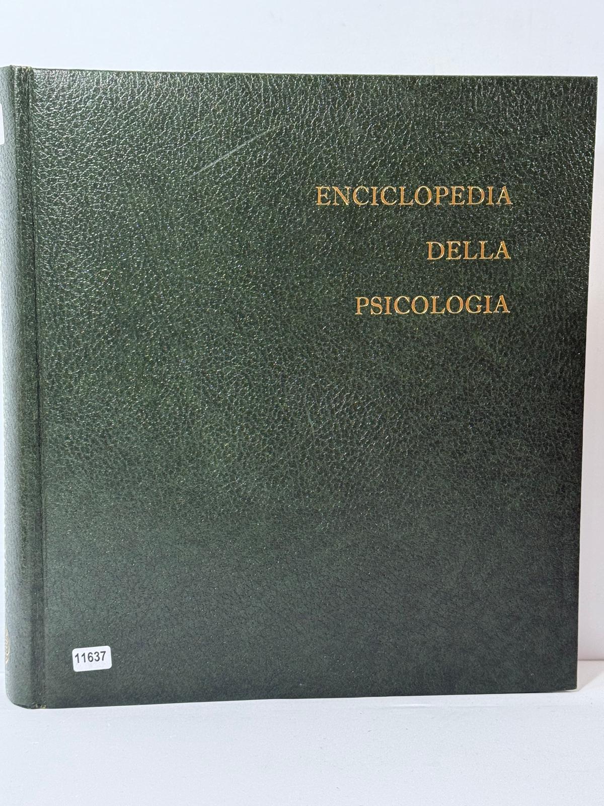 Enciclopedia della Psicologia - Psicanalisi e Psicologia Medica