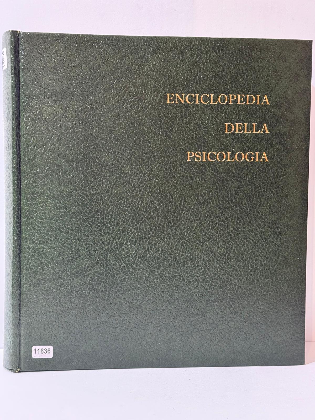 Enciclopedia della Psicologia - Psicologia Generale