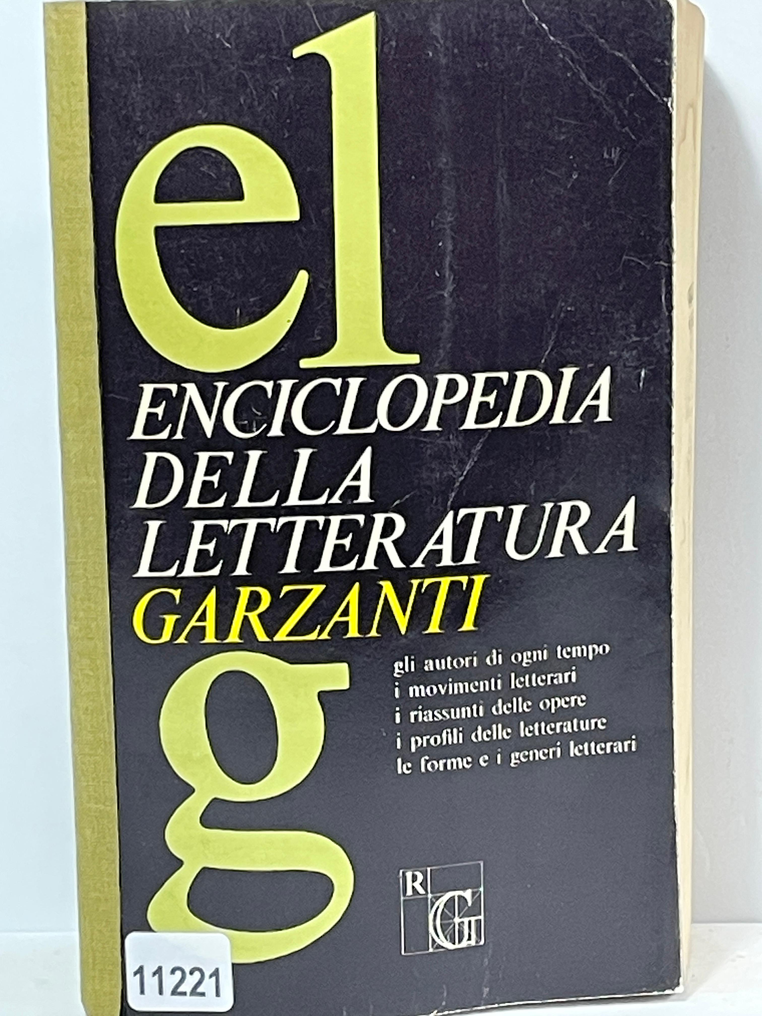 Enciclopedia Garzanti della Letteratura - Gli autori di ogni tempo …