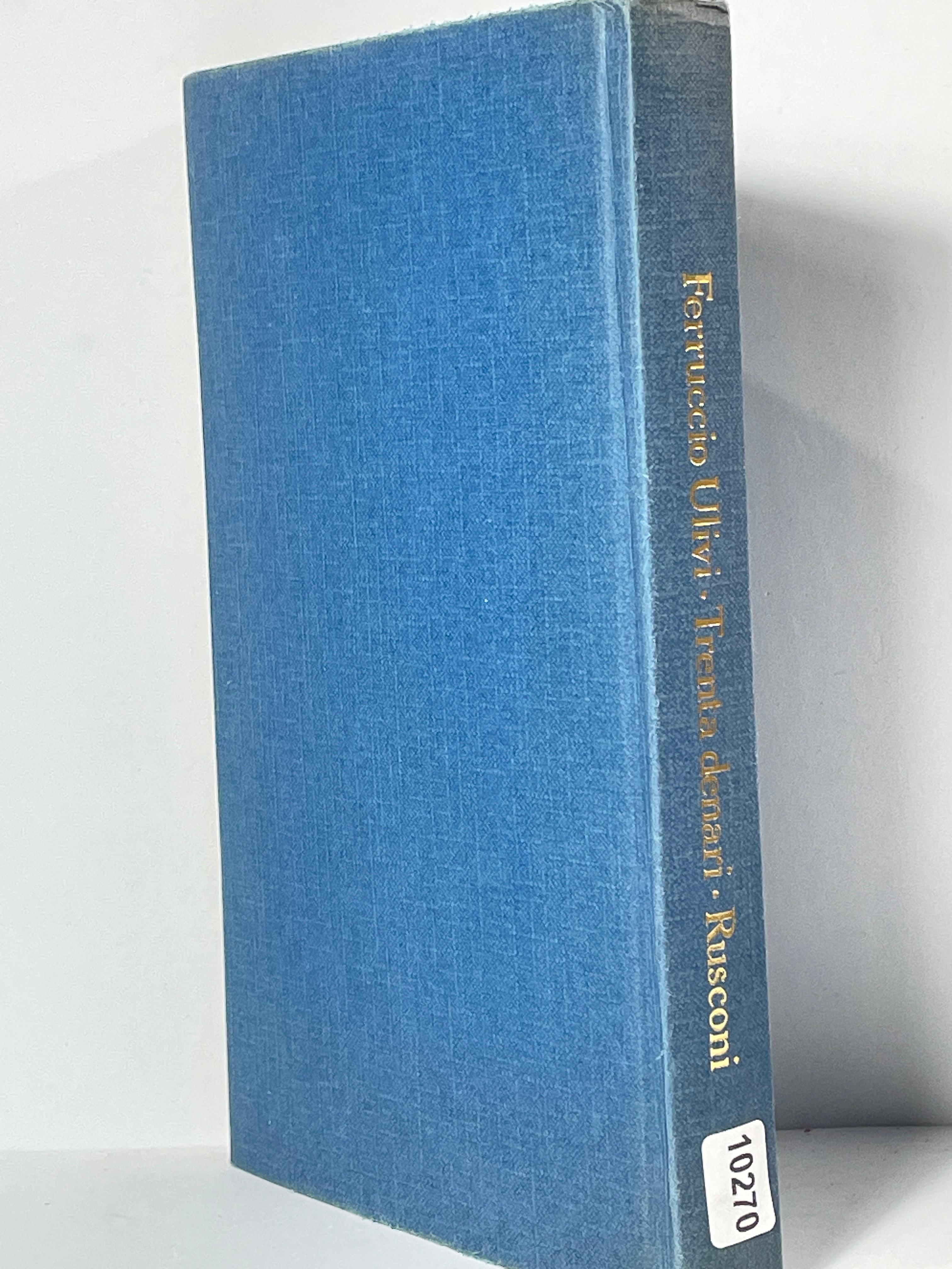 Ferruccio Ulvi. Trenta denari