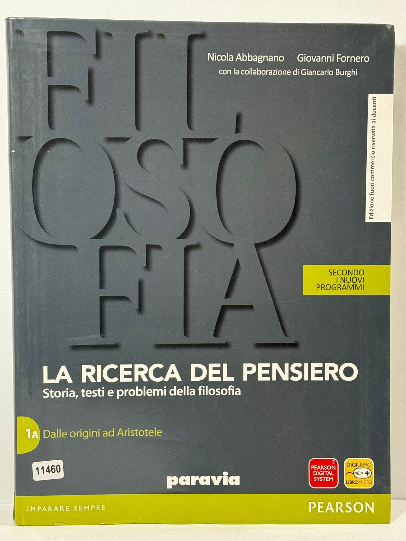 Filosofia - La ricerca del Pensiero - Storia, testi e …