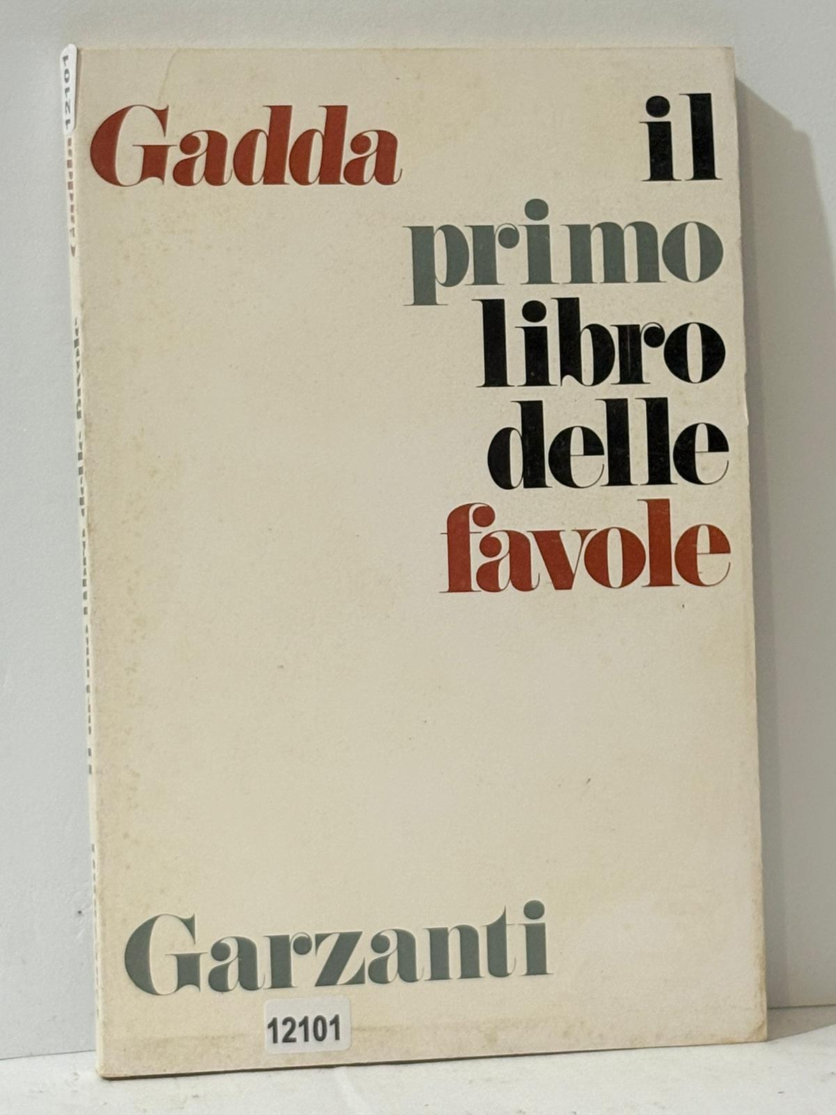 Gadda Il primo librodelle favole