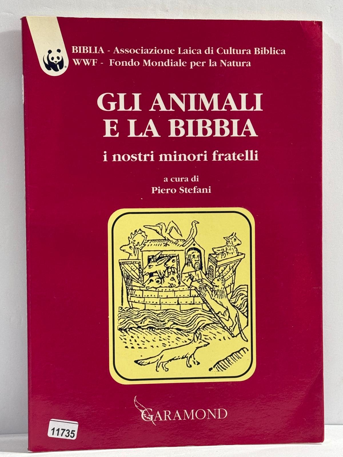 Gli Animali e ls Bibbia - I nostri minori fratelli