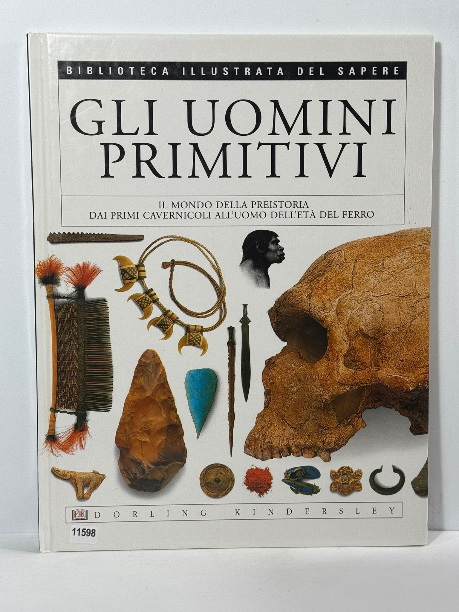 Gli Uomini Primitivi - Il mondo dela preistoria dai primi …