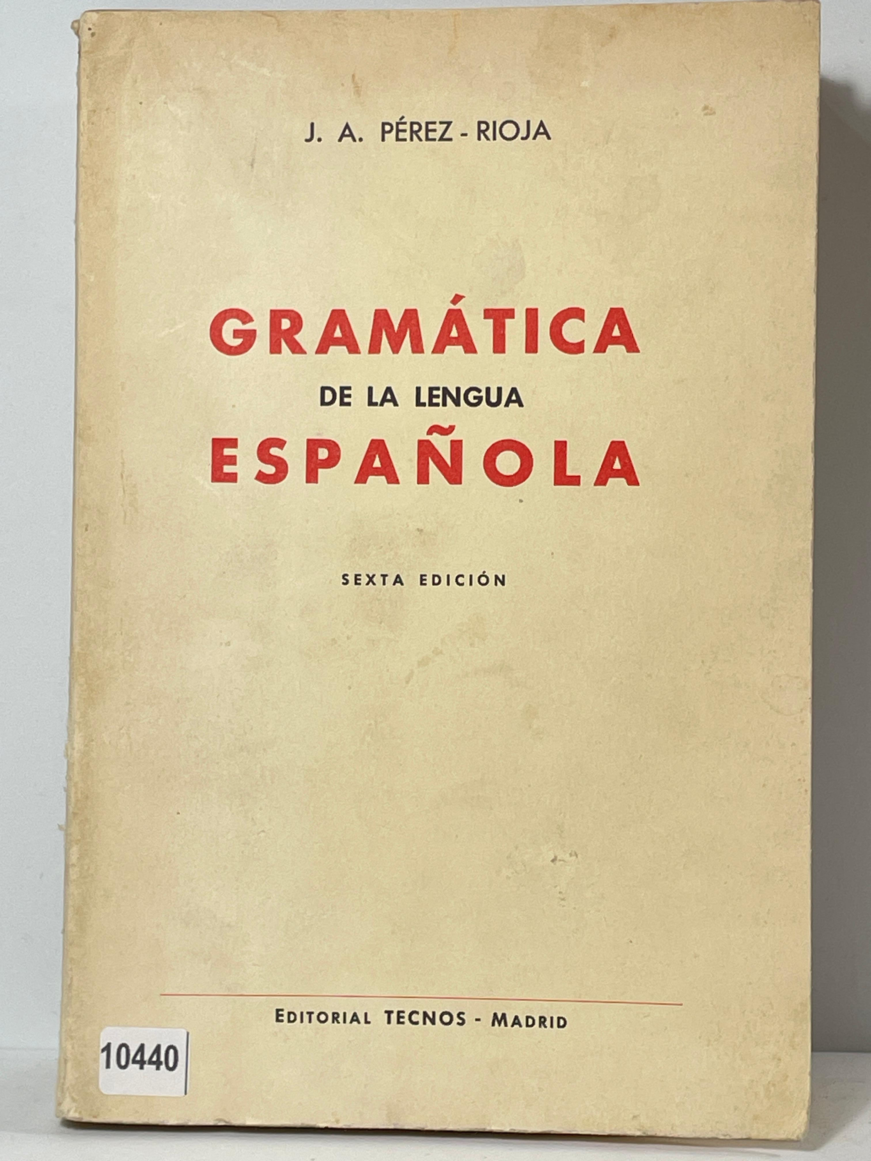 Gramatica de la lengue Espanola
