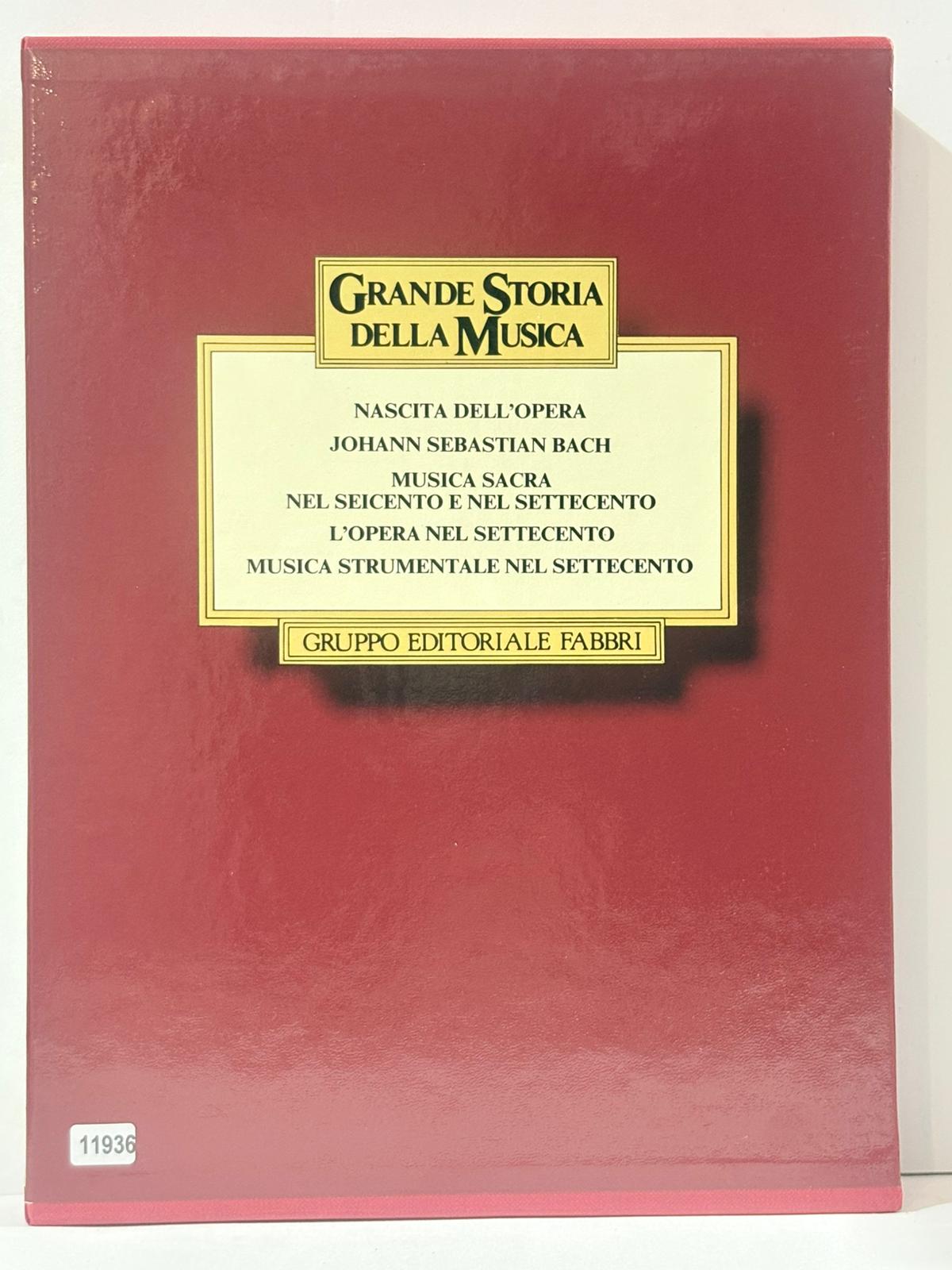 Grande storia della musica OPERA in 5 voll - Nascita …