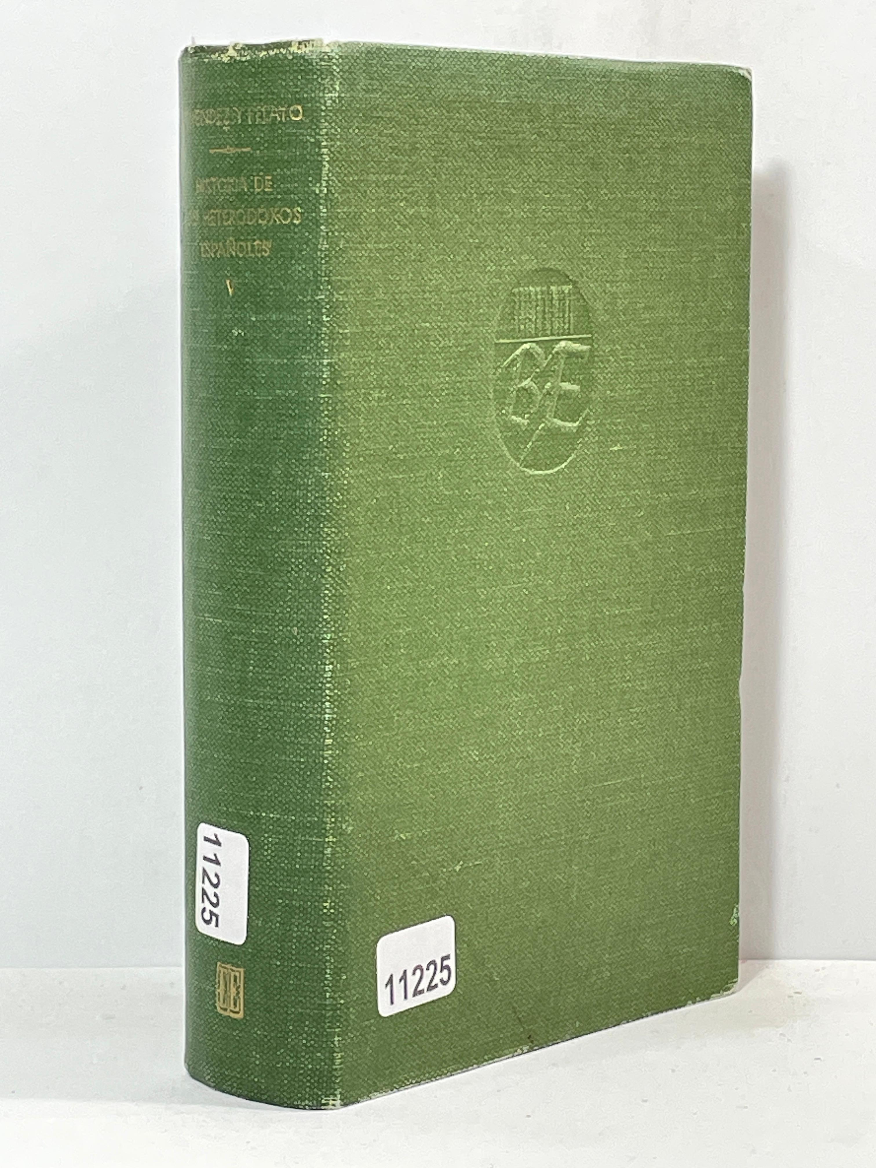 Histori de los Heterodoxos Espanoles V