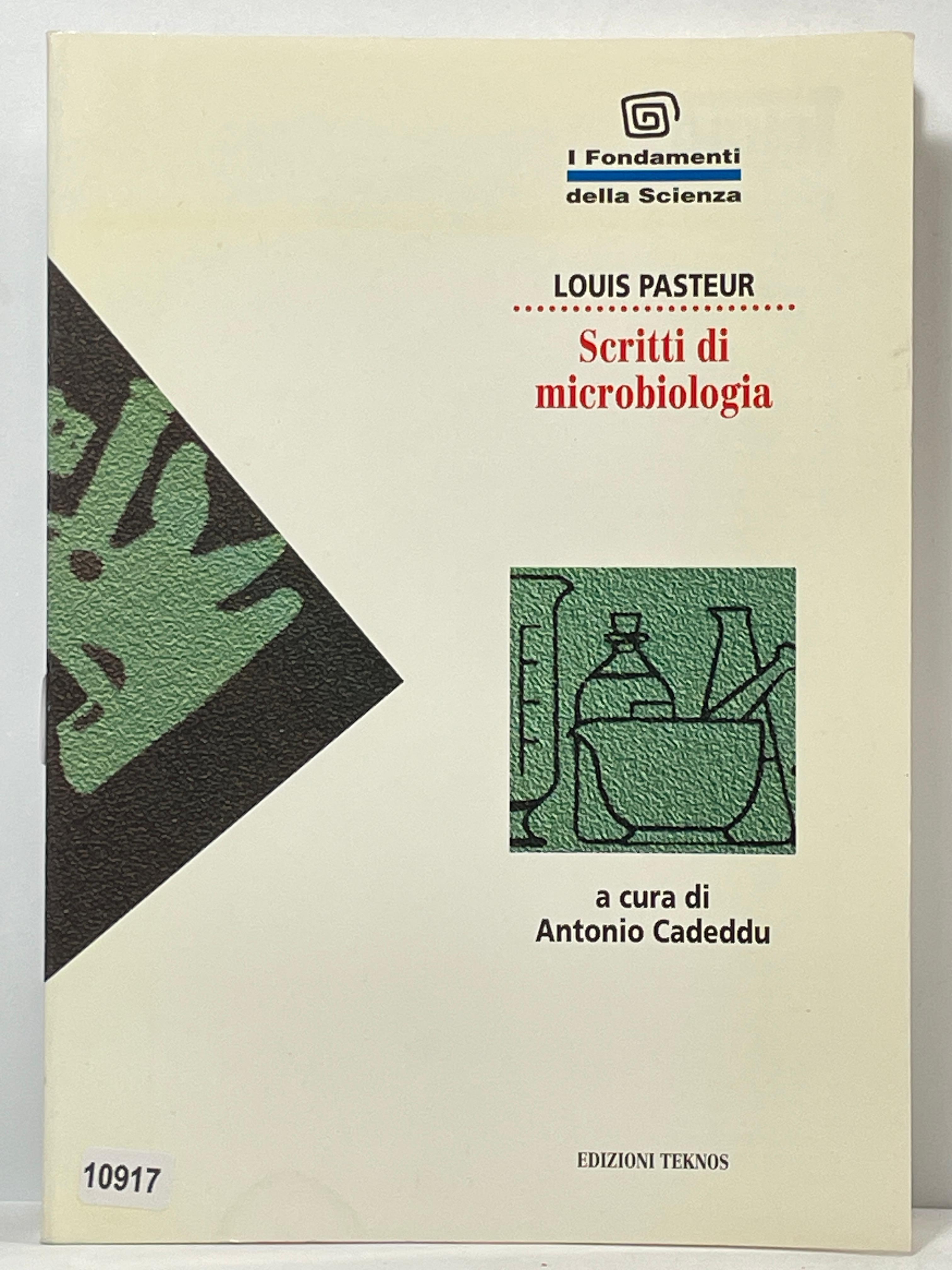 I fondamenti della Sciena - Scritti di Microbiologia