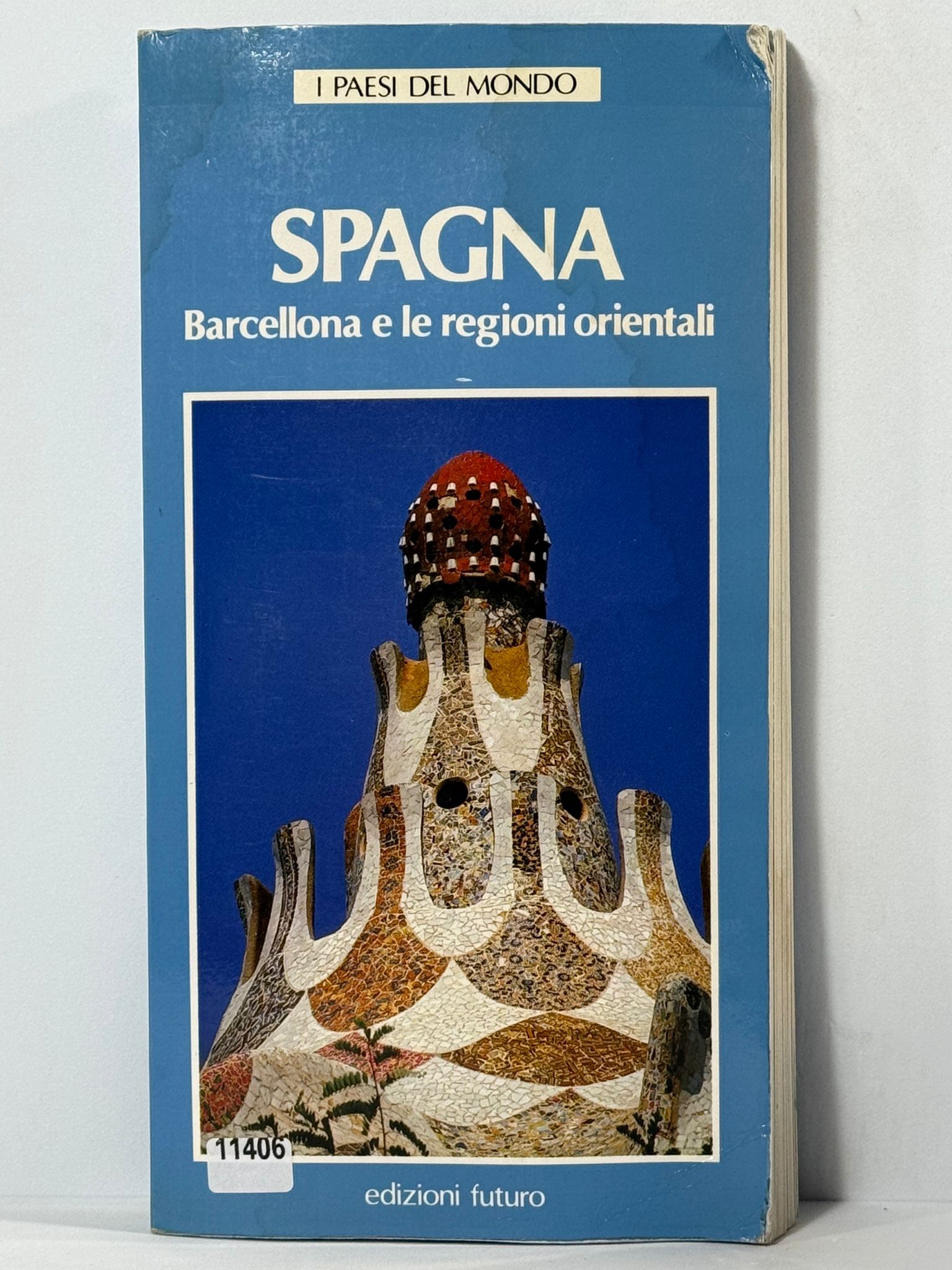 I Paesi del Mondo - Spagna Barcellona e le rigioni …