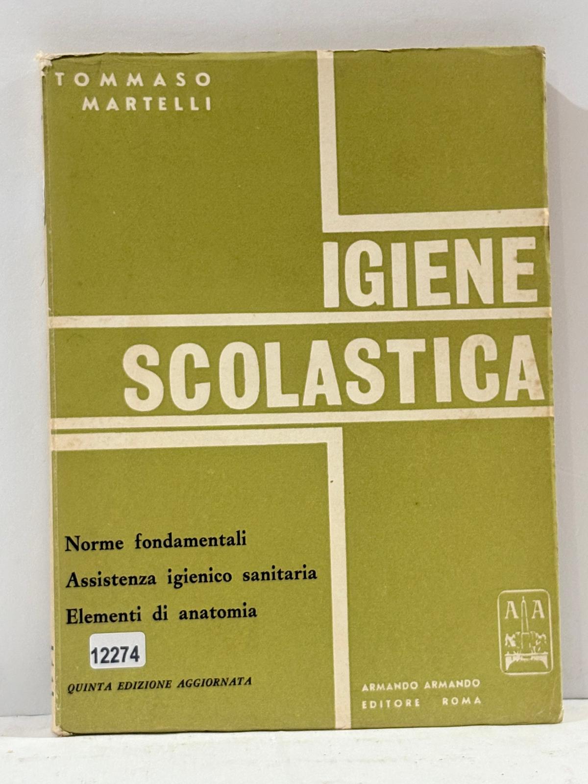 Igiene Scolastica ( Norme fondamentali Assistenza igienico sanitaria Elementi di …