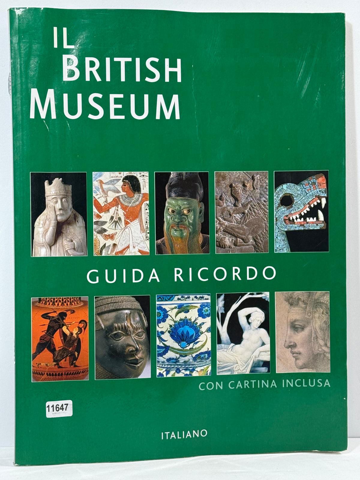 Il British Museum - Guida Ricordo con cartina inclusa