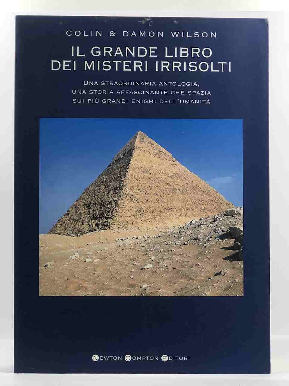 Il grande libro dei misteri irrisolti Una straordinaria Antologia, una …