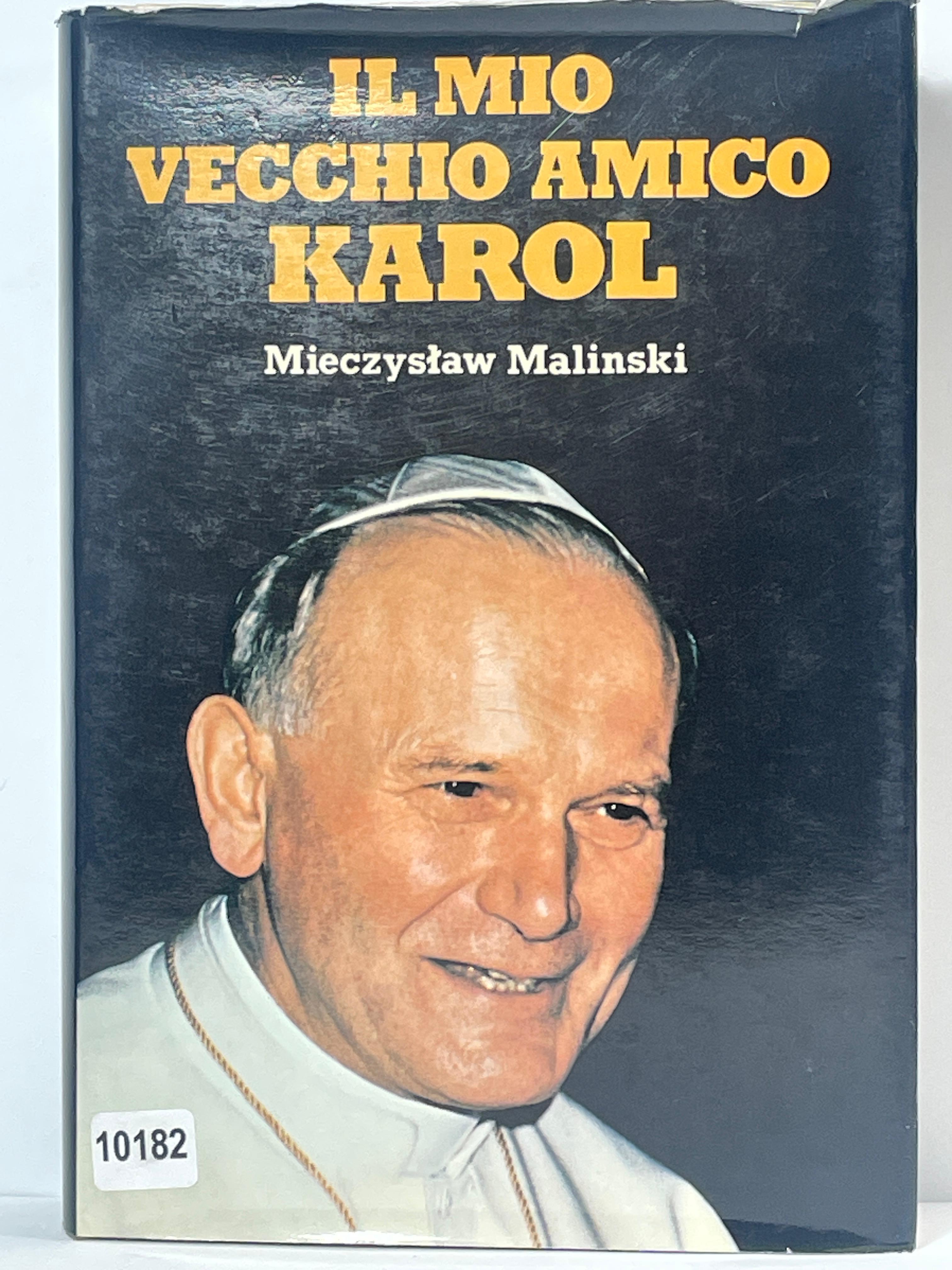 Il mio vecchio amico Karol