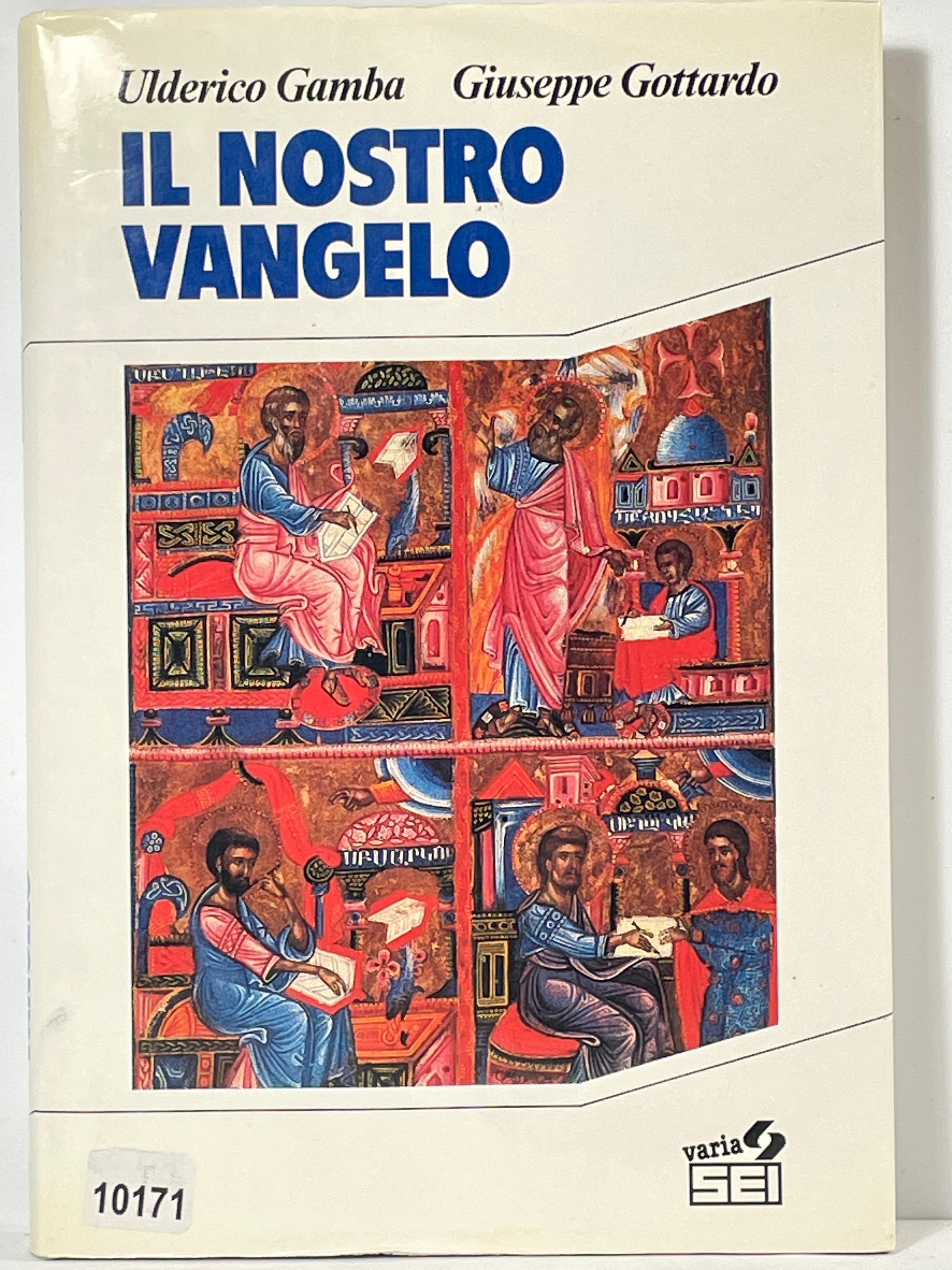 Il nostro Vangelo