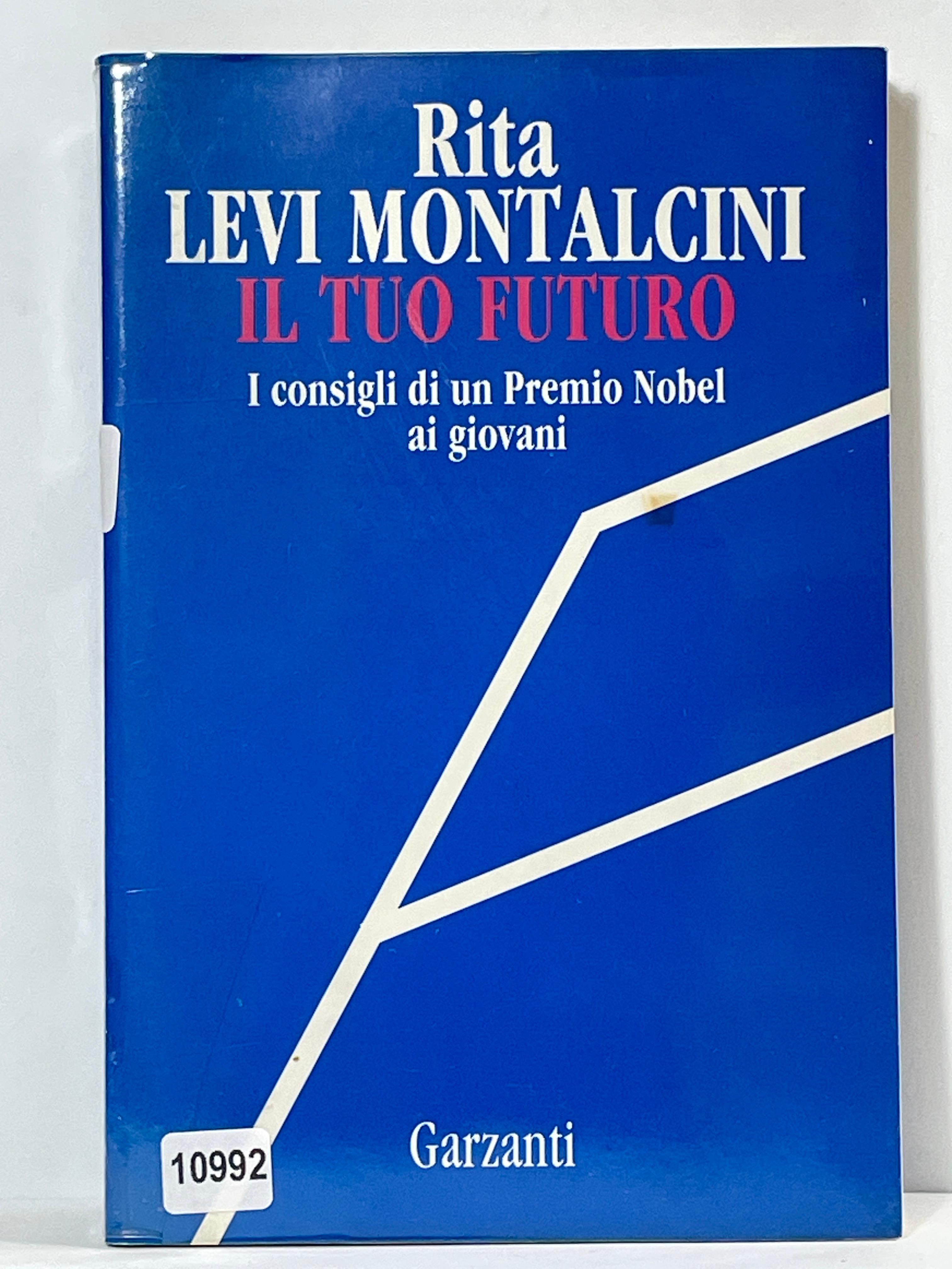Il tuo Futuro - I consigli di un premio Nobel …