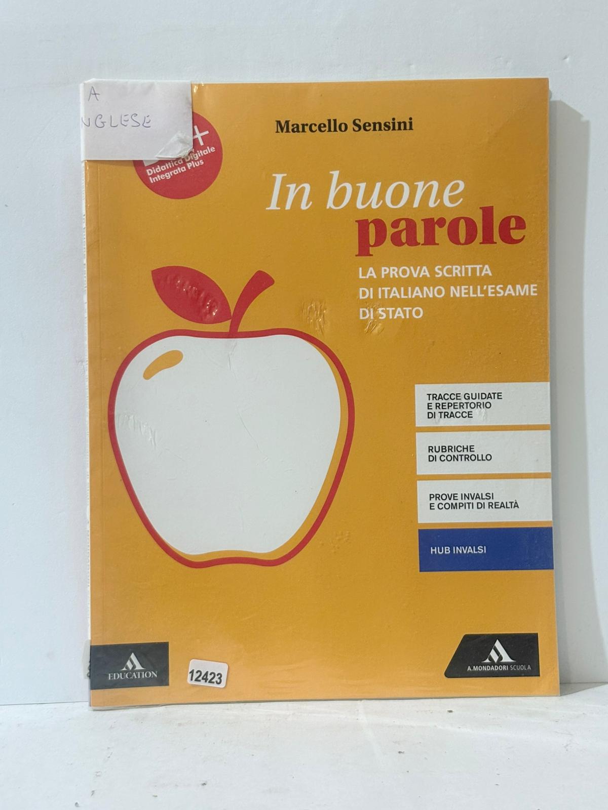 In buone parole La Prova scritta di italiano Nell'Esame di …