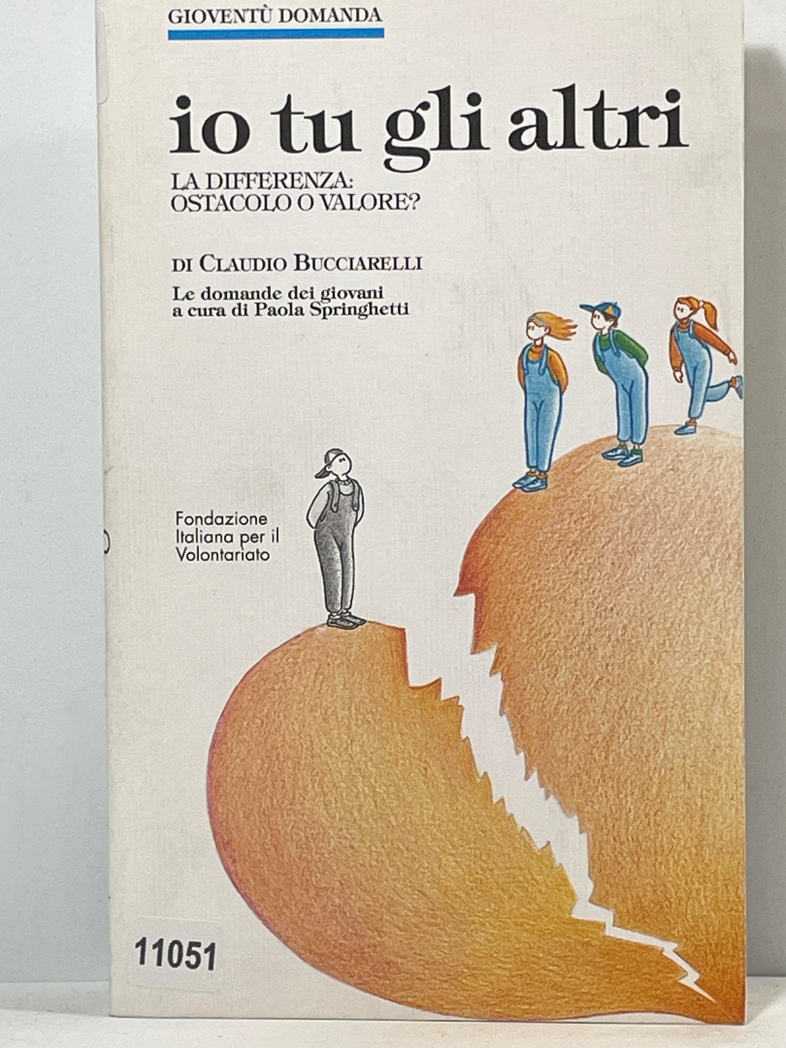 Io tu gli altri - La differenza: Ostacolo o Valore?