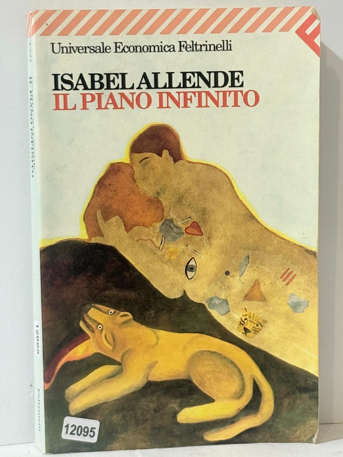 Isabel Allende - IL Piano Infinito