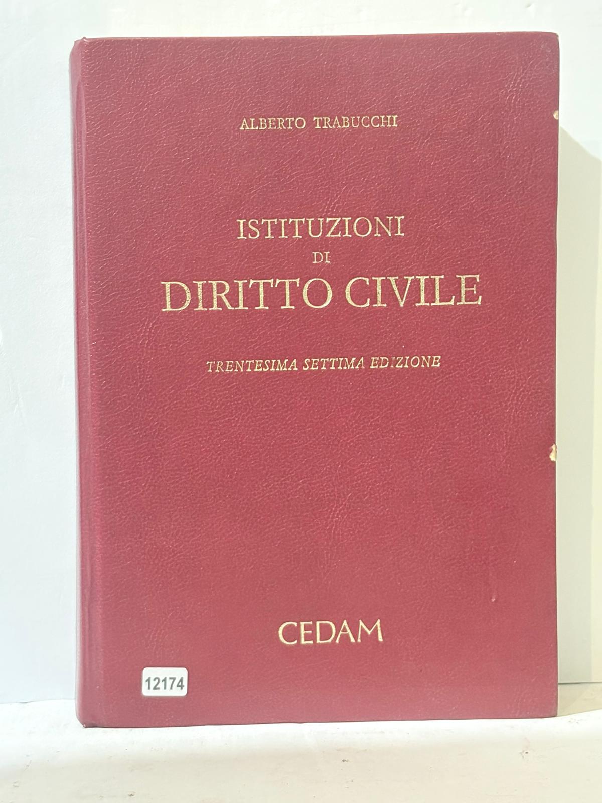 Istituzioni di Diritto Civile ( Trentesima Settima Edizione )