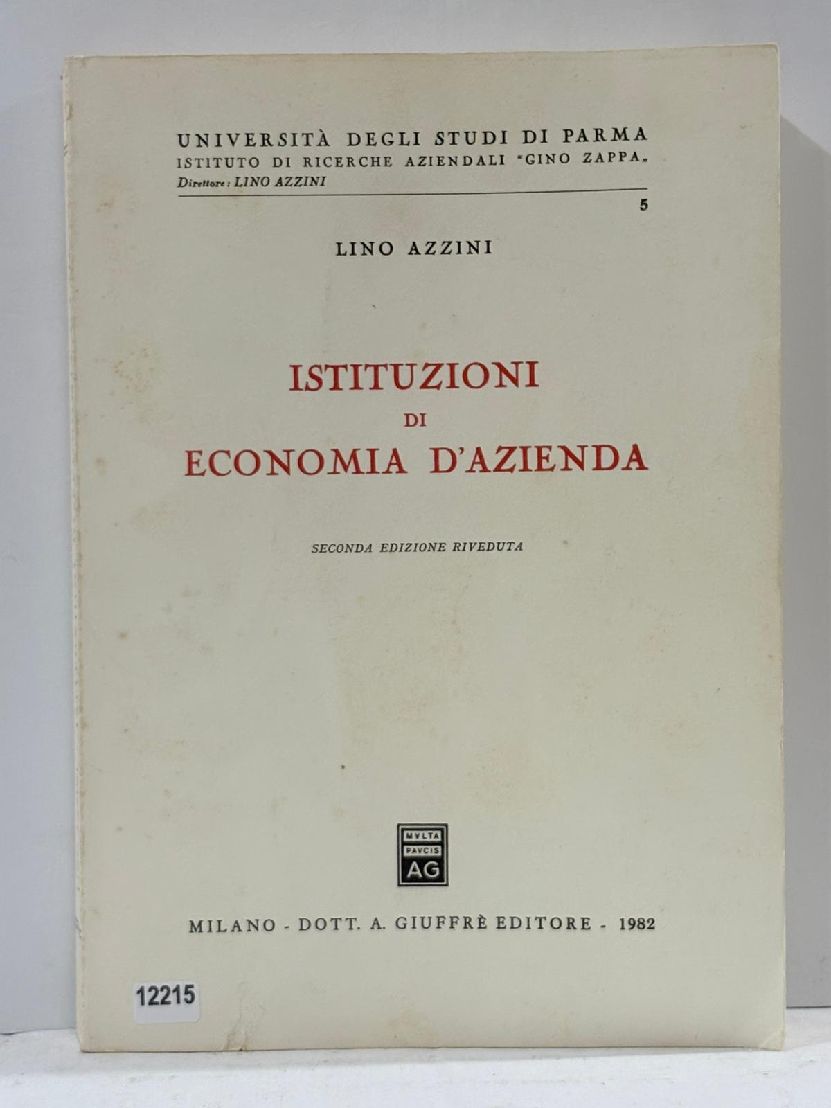 Istituzioni di Economia D'azienda ( Seconda Edizione Riveduta )